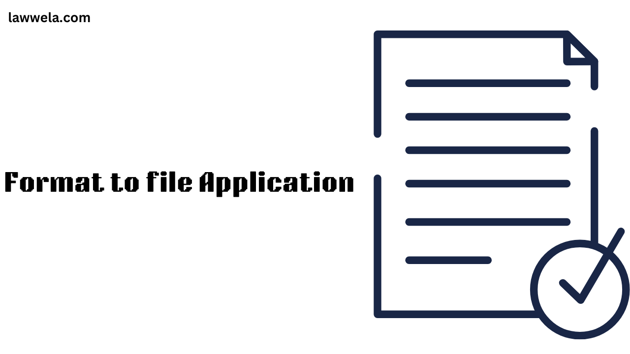 Format to file Application Under Order 21 Rule 11 CPC